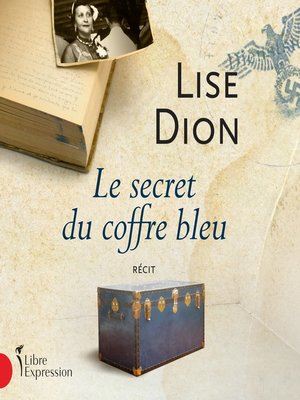 cover image of Le secret du coffre bleu